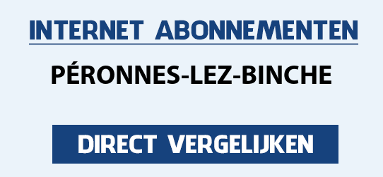 internet vergelijken peronnes-lez-binche