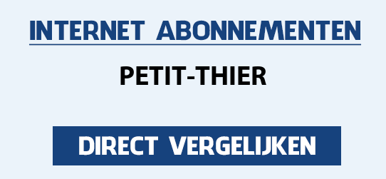 internet vergelijken petit-thier