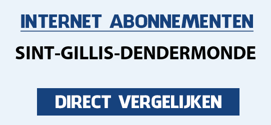 internet vergelijken sint-gillis-dendermonde