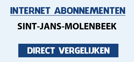 internet vergelijken sint-jans-molenbeek