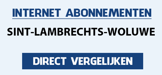 internet vergelijken sint-lambrechts-woluwe