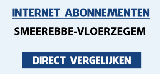 internet vergelijken smeerebbe-vloerzegem