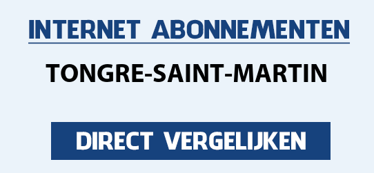 internet vergelijken tongre-saint-martin