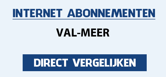 internet vergelijken val-meer