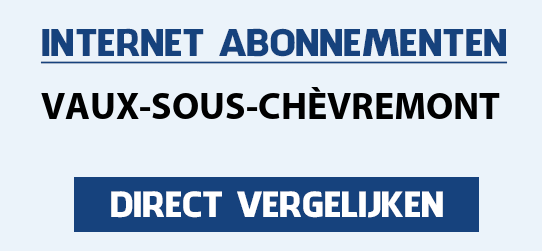 internet vergelijken vaux-sous-chevremont