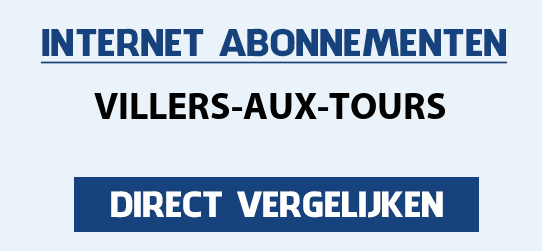 internet vergelijken villers-aux-tours