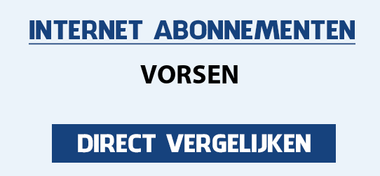 internet vergelijken vorsen