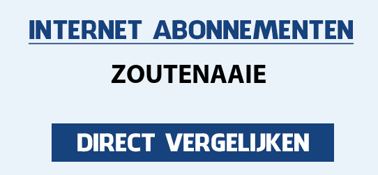 internet vergelijken zoutenaaie